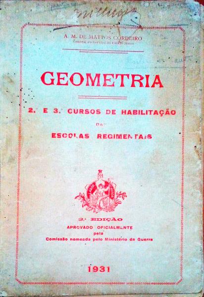 GEOMETRIA. 2.Âº e 3.Âº Cursos de HabilitaÃ§Ã£o das Escolas Regimentais.