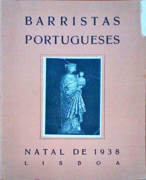 BARRISTAS PORTUGUESES, NATAL DE 1938.