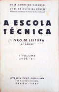 A ESCOLA TÃ‰CNICA. LIVRO DE LEITURA. [6.Âª EDIÃ‡ÃƒO]