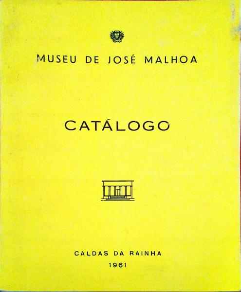 MUSEU DE JOSÃ‰ MALHOA CATÃLOGO.