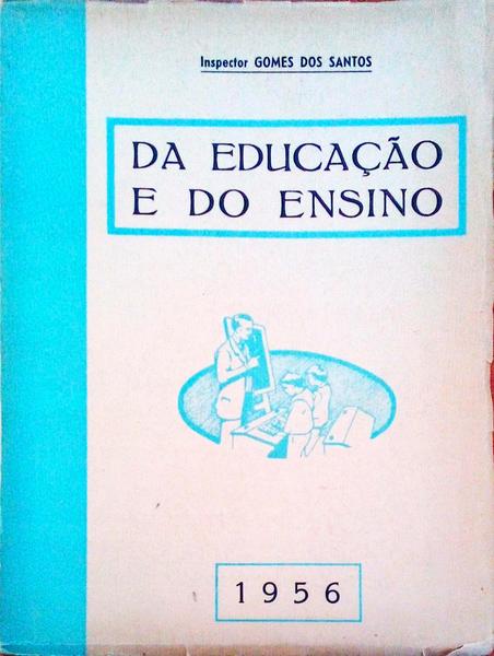 DA EDUCAÃ‡ÃƒO E DO ENSINO.