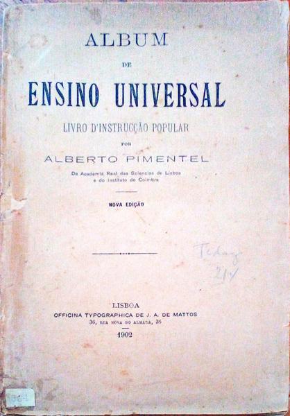ALBUM DE ENSINO UNIVERSAL. LIVRO D'INSTRUÃ‡ÃƒO POPULAR.