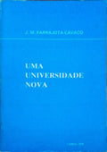 UMA UNIVERSIDADE NOVA. Notas de Base para um Ante-Projecto para a InstalaÃ§Ã£o da Universidade do Algarve.