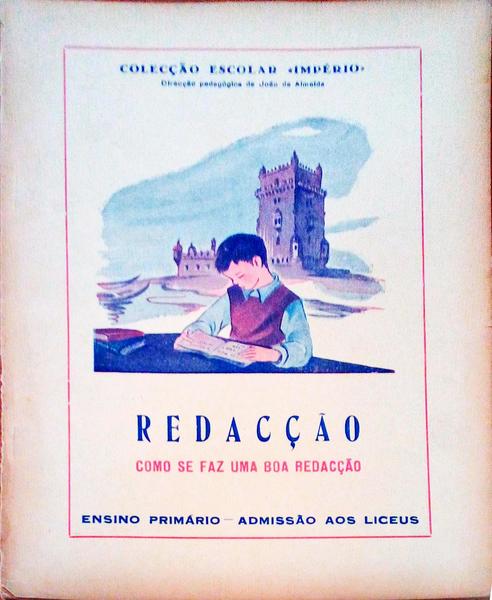 REDACÃ‡ÃƒO. Como se Faz uma Boa RedacÃ§Ã£o.