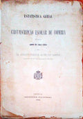 ESTATISTICA GERAL DA CIRCUMSCRIPÃ‡ÃƒO ESCOLAR DE COIMBRA RELATIVA AO ANNO DE 1903-1904.