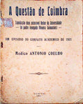 A QUESTÃƒO DE COIMBRA.