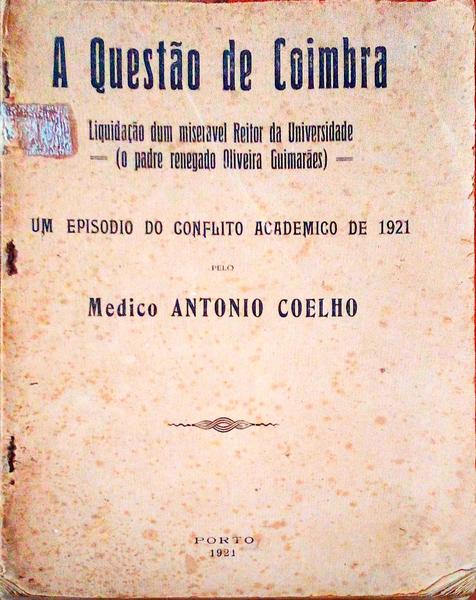 A QUESTÃƒO DE COIMBRA.