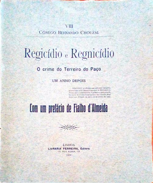 REGICÃDIO E REGNICÃDIO. O CRIME DO TERREIRO DO PAÃ‡O.