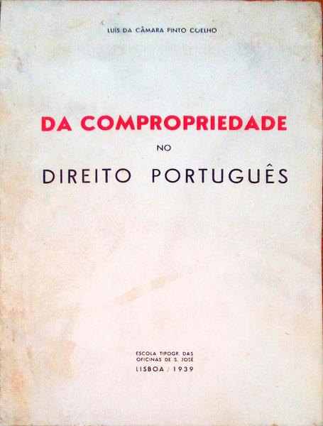 DA COMPROPRIEDADE NO DIREITO PORTUGUÃŠS.