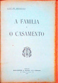 A FAMILIA E O CASAMENTO, ESTUDO SOCIOLÃ“GICO. [9 CONFERENCIAS]