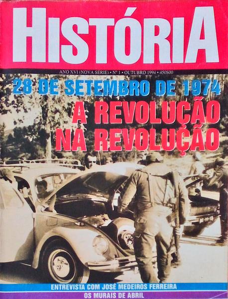 28 DE SETEMBRO DE 1974. A REVOLUÃ‡ÃƒO NA REVOLUÃ‡ÃƒO.