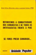 REFORCEMOS A COMBATIVIDADE DOS COMUNISTAS E DE TODOS OS ANTIFASCISTAS FRENTE Ã€ PIDE.