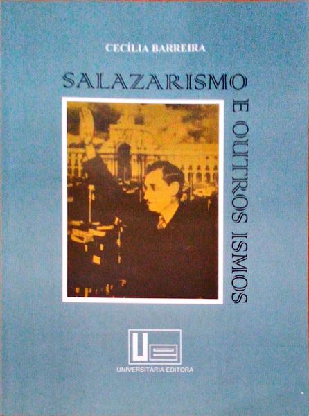 SALAZARISMO E OUTROS ISMOS.