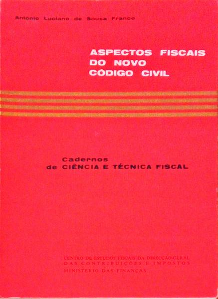 ASPECTOS FISCAIS DO NOVO CÃ“DIGO CIVIL.