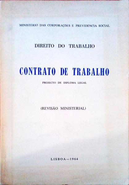 CONTRATO DE TRABALHO. Projecto de Diploma Legal.
