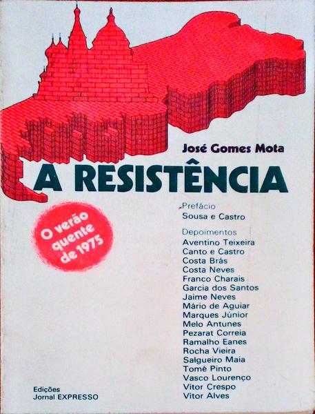 A RESISTÃŠNCIA.