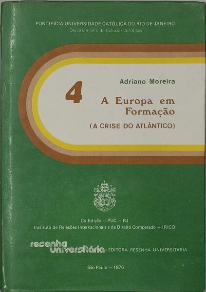A EUROPA EM FORMAÃ‡ÃƒO. (A CRISE DO ATLÃ‚NTICO)