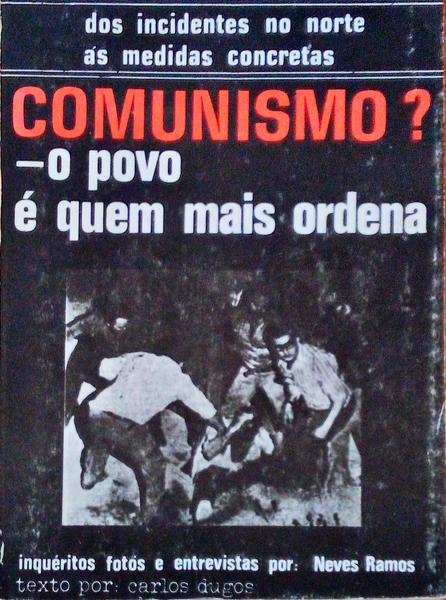 COMUNISMO? O POVO Ã‰ QUEM MAIS ORDENA.