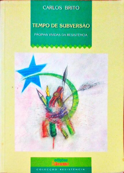 TEMPO DE SUBVERSÃƒO.