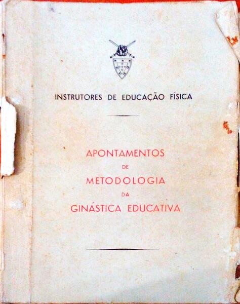 APONTAMENTOS DE METODOLOGIA DA GINÃSTICA EDUCATIVA.