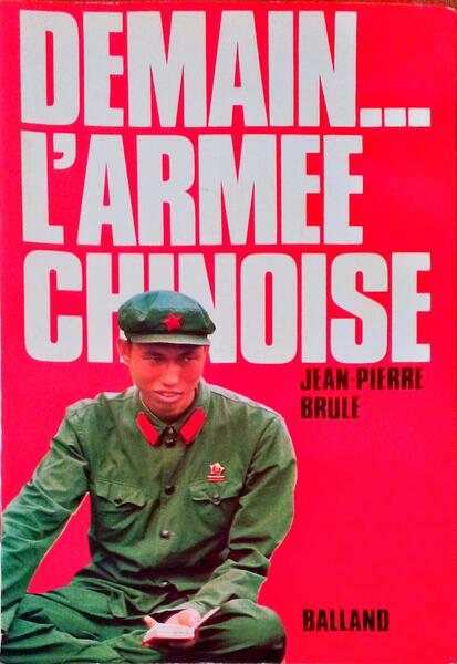 DEMAIN... L'ARMÃ‰E CHINOISE.