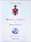 MILITARES ILUSTRES NA NUMISMÃTICA.