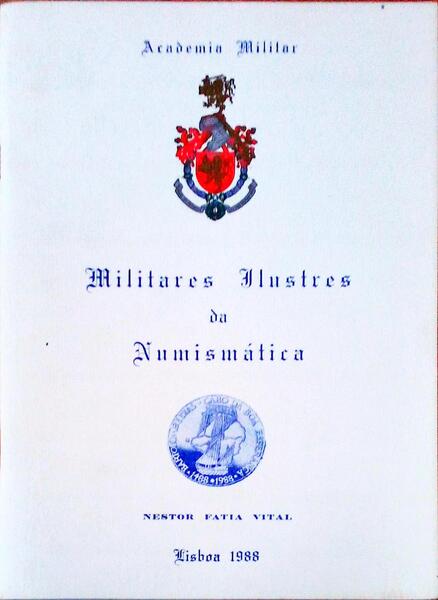 MILITARES ILUSTRES NA NUMISMÃTICA.