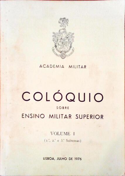 COLÃ“QUIO SOBRE ENSINO MILITAR SUPERIOR.