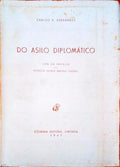 DO ASILO DIPLOMÃTICO.