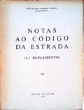 NOTAS AO CÃ“DIGO DA ESTRADA + 1.Âº SUPLEMENTO.