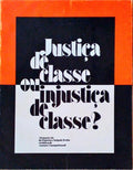 JUSTIÃ‡A DE CLASSE OU INJUSTIÃ‡A DE CLASSE?