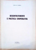 DESENVOLVIMENTO E POLÃ?TICA COOPERATIVA.