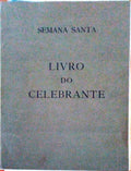 LIVRO DO CELEBRANTE.