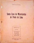 SANTA CASA DA MISERICÃ“RDIA DE PONTE DE LIMA.