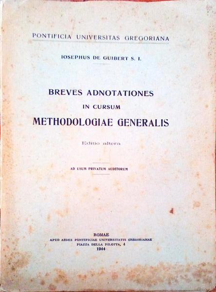 BREVES ADNOTATIONES IN CURSUM METHODOLOGIAE GENERALIS.
