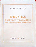 JORNADAS E OUTROS TRABALHOS DO MISSIONÃRIO BARROSO.