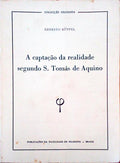 A CAPTAÃ‡ÃƒO DA REALIDADE SEGUNDO S. TOMÃS DE AQUINO.