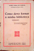 COMO DEVO FORMAR A MINHA BIBLIOTECA.