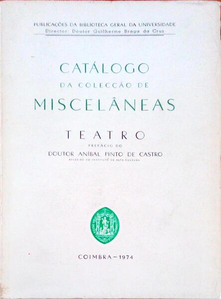 CATÃLOGO DA COLECÃ‡ÃƒO DE MISCELÃ‚NEAS. Teatro.