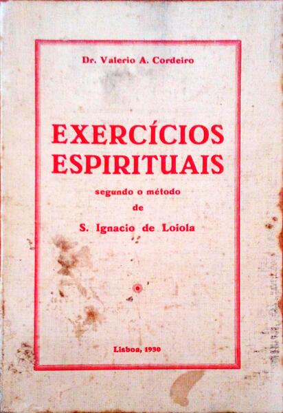 EXERCÃCIOS ESPIRITUAIS.