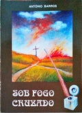 SOB FOGO CRUZADO.