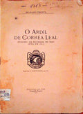 O ARDIL DE CORRÃˆA LEAL.