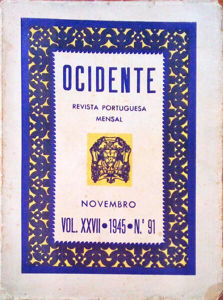 OCIDENTE, REVISTA PORTUGUESA, VOLUME XXVII, N.Âº 91, NOVEMBRO DE 1945.