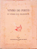 VINHO DO PORTO. O Vinho da Filosofia.