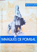 MARQUÃŠS DE POMBAL, EXPOSIÃ‡ÃƒO.