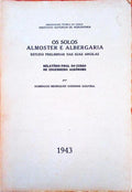 OS SOLOS ALMOSTER E ALBERGARIA. Estudo Preliminar das suas Argilas.