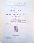 CLORAGEM NOS ABASTECIMENTOS DE ÃGUA.