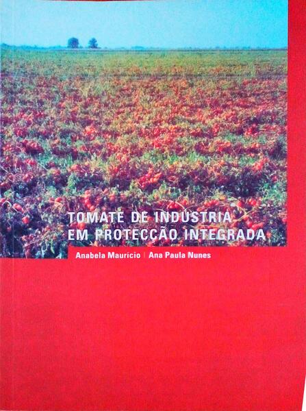 TOMATE DE INDÃšSTRIA EM PROTECÃ‡ÃƒO INTEGRADA.
