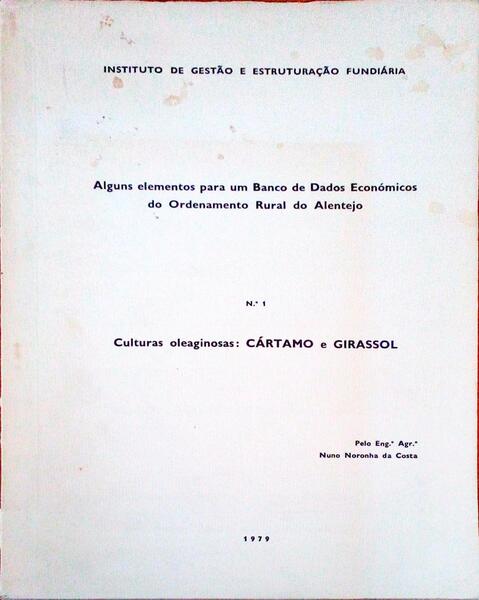 ALGUNS ELEMENTOS PARA UM BANCO DE DADOS ECONÃ“MICOS DO ORDENAMENTO RURAL DO ALENTEJO.