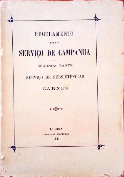 REGULAMENTO PARA O SERVIÃ‡O DE CAMPANHA.